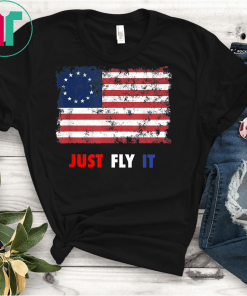 Mens Mens Betsy Ross Flag Just Fly It shirt American Pride T-Shirt Rush Limbaugh Shirt