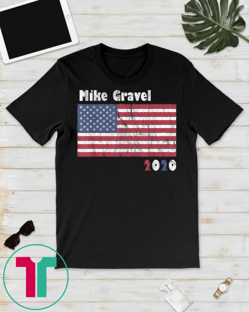 Mike Gravel USA Presidential candidate 2020 Gift T-Shirt