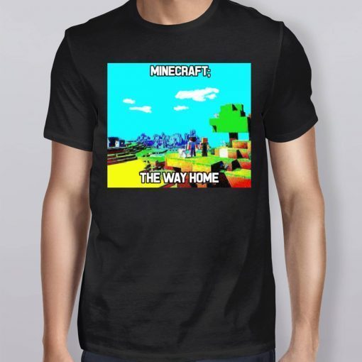 Minecraft The Way Home T-Shirt