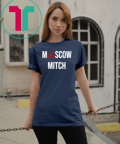 Moscow Mitch Tee Shirts