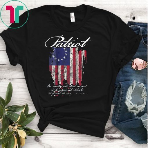 Patriot 1776 American Flag Founding Fathers Quote T Shirt