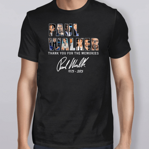 Paul Walker Thank You For The Memories T-Shirt