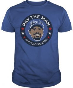 Pay The Man Anthony Rendon Shirt