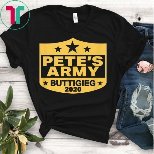 Pete's Army Team Pete Buttigieg T-Shirt