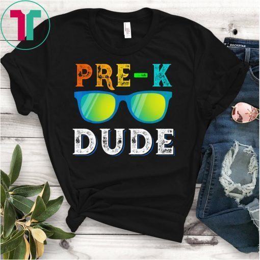 Pre-k Dude Sun-glass Preschool Back To School T-Shirt