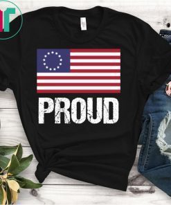 Proud betsy ross T-Shirt