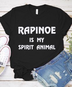 Rapinoe Is My Spirit Animal Shirt United States Women's National Soccer Team Shirt USWNT Alex Morgan Julie Ertz Tobin Heath Megan Rapinoe