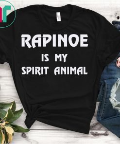 Rapinoe Is My Spirit Animal T-Shirt United States Women's National Soccer Team Shirt USWNT Alex Morgan,Julie Ertz,Tobin Heath,Megan RUnisex