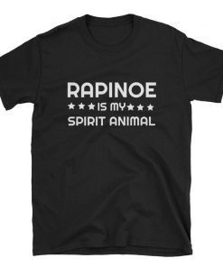 Rapinoe is My Spirit Animal T-Shirt