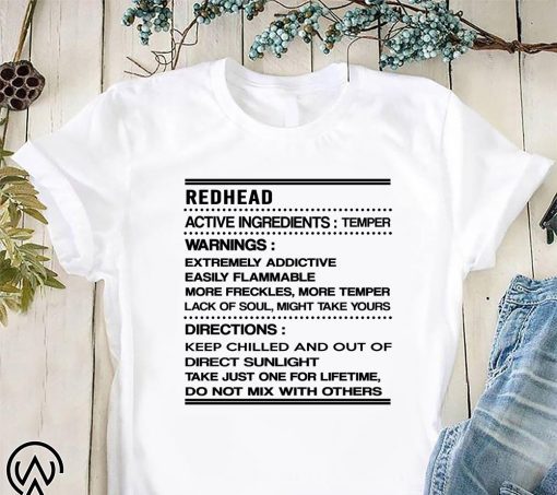 Redhead active ingredients temper label shirt