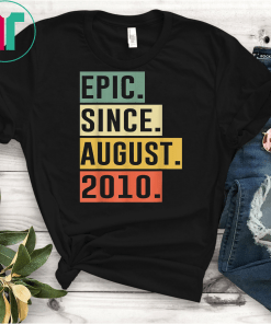 Retro Vintage 9th Birthday Epic Since August 2010 Shirts
