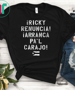 Ricky Renuncia Bandera Negra Puerto Rico Top T-Shirt Boricua, Resiste Gift T-Shirt