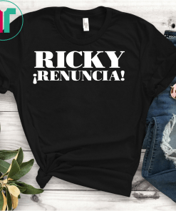Ricky Renuncia Puerto Rico Politics Shirt by ASJ T-Shirt