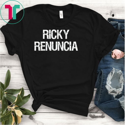 Ricky Renuncia Puerto Rico #RickyRenuncia Roberto Rossella T-Shirt