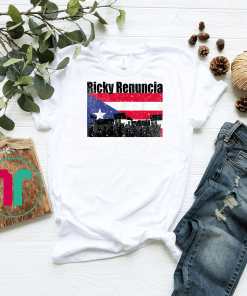 Ricky Renuncia T-shirt Resiste Boricua Puerto Rico Flag Tee Shirts