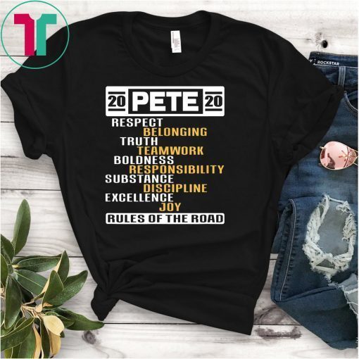 Rules of the Road Team Pete Buttigieg T-Shirt