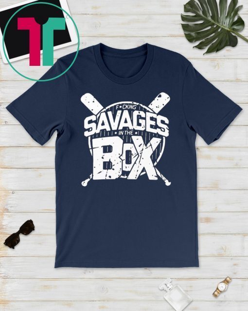 Savages In The Box Yankees Shirt