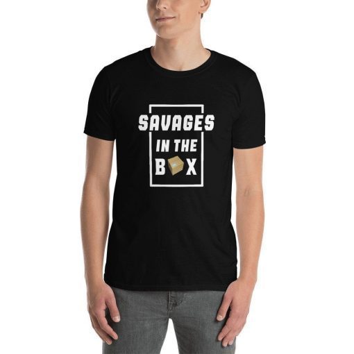 Savages In The Box shirt -Yankees savages shirt