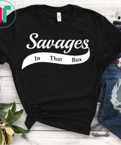 Savages in that Box Fun T-Shirt Baseball Batter's Box Funny Gift Dad Mom Parent Fan Player