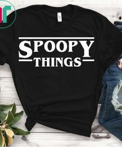 Spoopy Things Stranger Shirt
