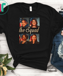 Squad AOC Ilhan Omar Rashida Tlaib Ayanna Pressley T-Shirt