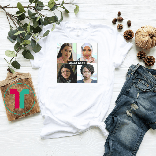 Squad Goals Democrats of Congress The Squad Unisex Shirt, Support the Ladies of Congress