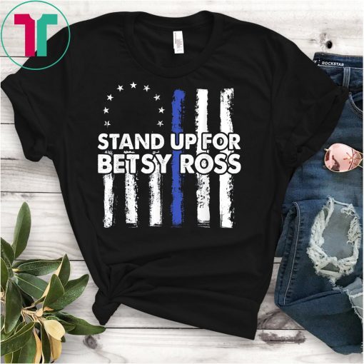 Stand Up For Betsy Ross Limbaugh 13 Colonies Stars Shirt