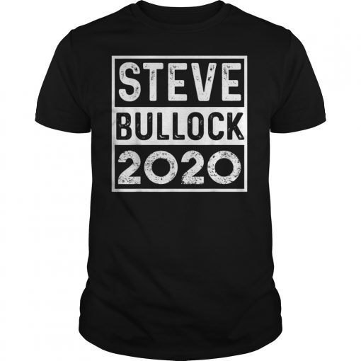 Steve Bullock 2020 Literally Gift T-Shirt