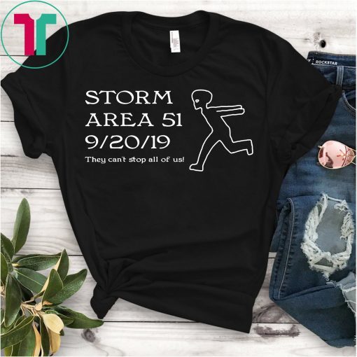 Storm Area 51 9 20 19 T-Shirt