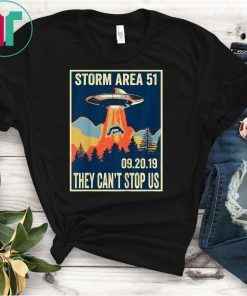 Storm Area 51 Shirt Alien UFO They Can't Stop Us
