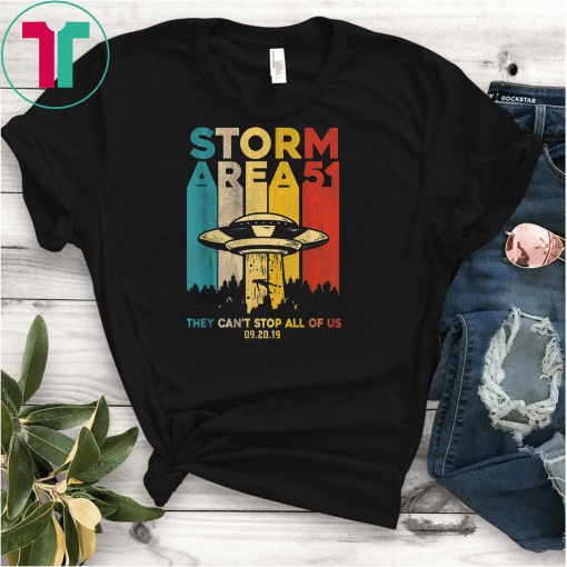 Storm Area 51 Shirt Alien UFO They Can't Stop Us Classic Gift T-Shirt