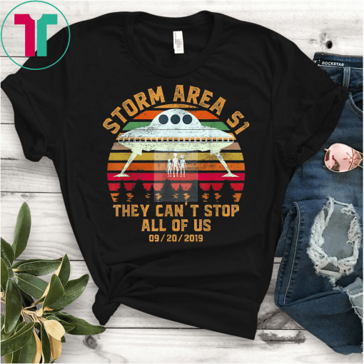 Storm Area 51 Shirt They Can't Stop All of Us T-Shirts