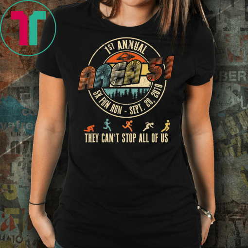 Storm Area 51 Shirt They Can't Stop All of Us Vintage Retro Unisex T-Shirts
