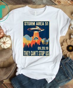 Storm Area 51 T-Shirt Alien UFO They Can't Stop Us T-Shirt