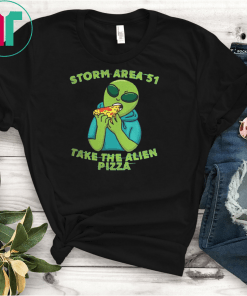 Storm Area 51 Take The Alien Pizza Unisex T-Shirt