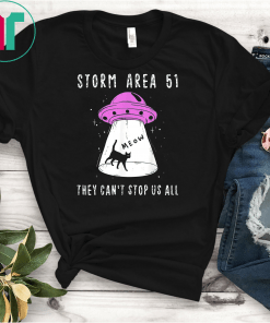 Storm Area 51 They Can't Stop Us All Classic Gift T-Shirt
