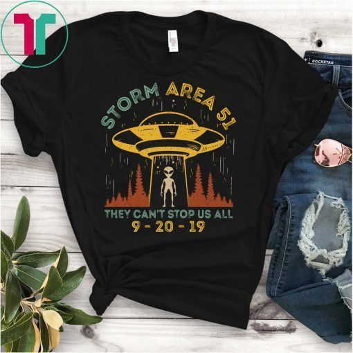 Storm Area 51 They Can't Stop Us All T-Shirt