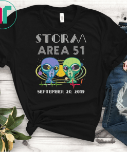 Storm Area 51 Tshirt, Area 51 Shirt Storm Area 51 5K Run Tshirt Area 51 Aliens Funny Vintage Tee Design Retro Aliens Storm Area 51 T-Shirt