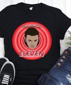 Stranger things eleven looney tunes shirt
