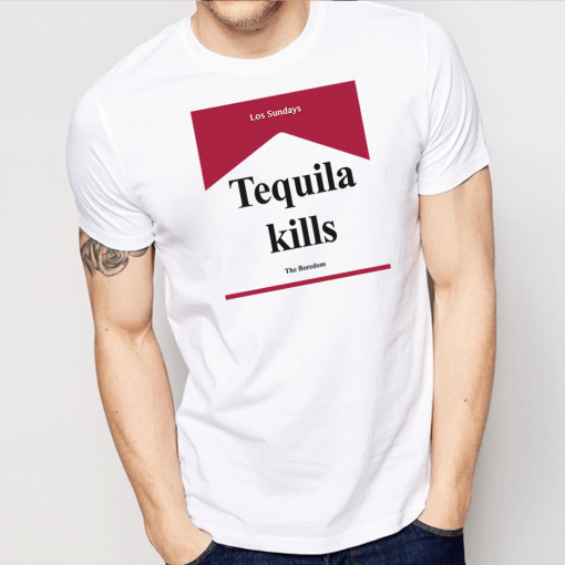 Tequila Kills T-Shirt