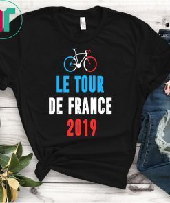 Tour the France jersey T-shirt Gift France 2019 T-Shirt T-Shirt