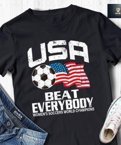 USA Beat Everybody Shirt, USA Vs Everybody T Shirt, USWNT Fans Shirt, Women Soccer World Champions 2019, Rose Lavelle