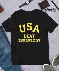 USA Beat Everybody Short-Sleeve Unisex Tee Shirts