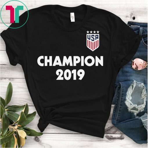 USA Women Soccer World Champions 2019 4 Stars Tee Shirt