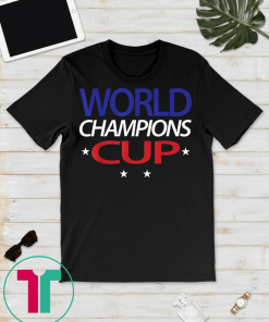 USA Women Soccer World Champions Cup 2019 T-Shirts