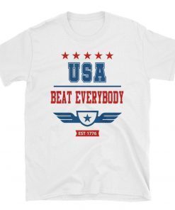 USA beat everyone t-shirt, USA vs everyone shirt Short-Sleeve Unisex T-Shirt