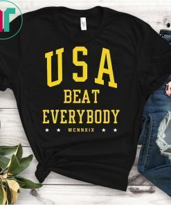 Usa Beat Everybody Shirt