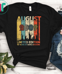 Vintage August 2009 Shirt 10 Year Old Tee 2009 Birthday Gift T-Shirt