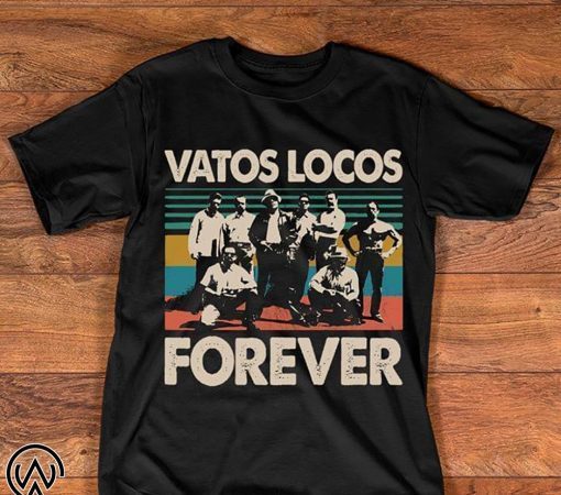 Vintage vatos locos forever shirt