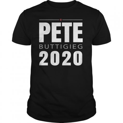 Vote Pete Buttigieg For President Shirts